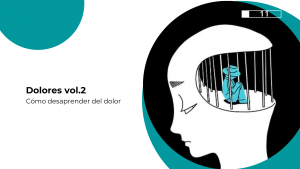 Como desprender el dolor